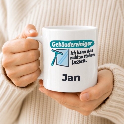 Personalisierte Tasse »Gebäudereiniger«