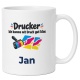 Personalisierte Tasse »Drucker«