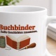 Personalisierte Tasse »Buchbinder«
