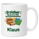 Personalisierte Tasse »Erzieher«