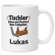 Personalisierte Tasse »Tischler«