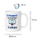 Personalisierte Tasse »IT-Support«