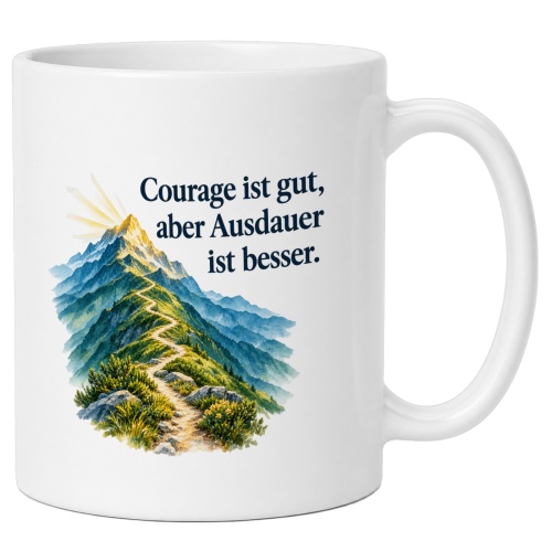 Tasse mit Spruch über Ausdauer