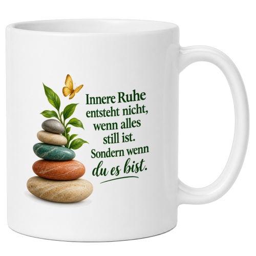 Tasse mit Spruch über innere Ruhe