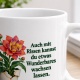 Tasse mit Spruch über Zuversicht
