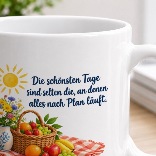 Tasse mit Spruch über Plan
