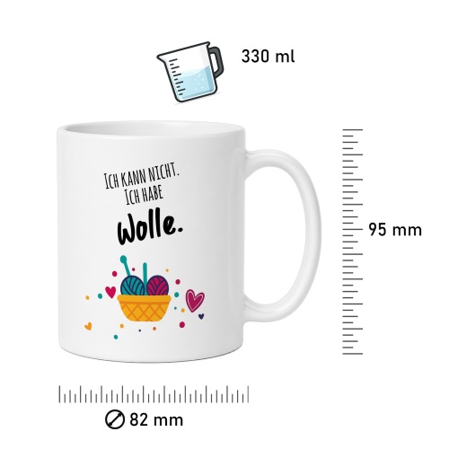 Tasse »Ich kann nicht. Ich habe Wolle.«