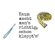 Tasse »Kaum macht mans richtig, schon klappts!«