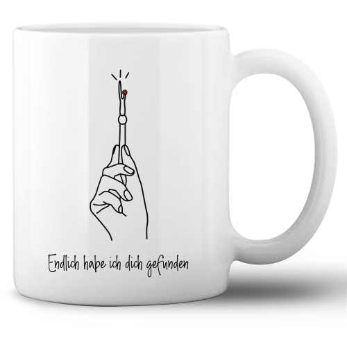 Tasse »Endlich habe ich dich gefunden«