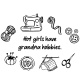Tasse »Hot girls have grandma hobbies«
