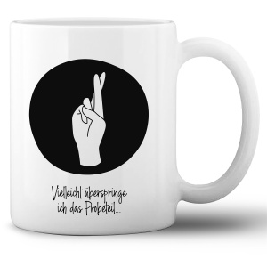 Tasse »Feine Stiche: Vielleicht überspringe...