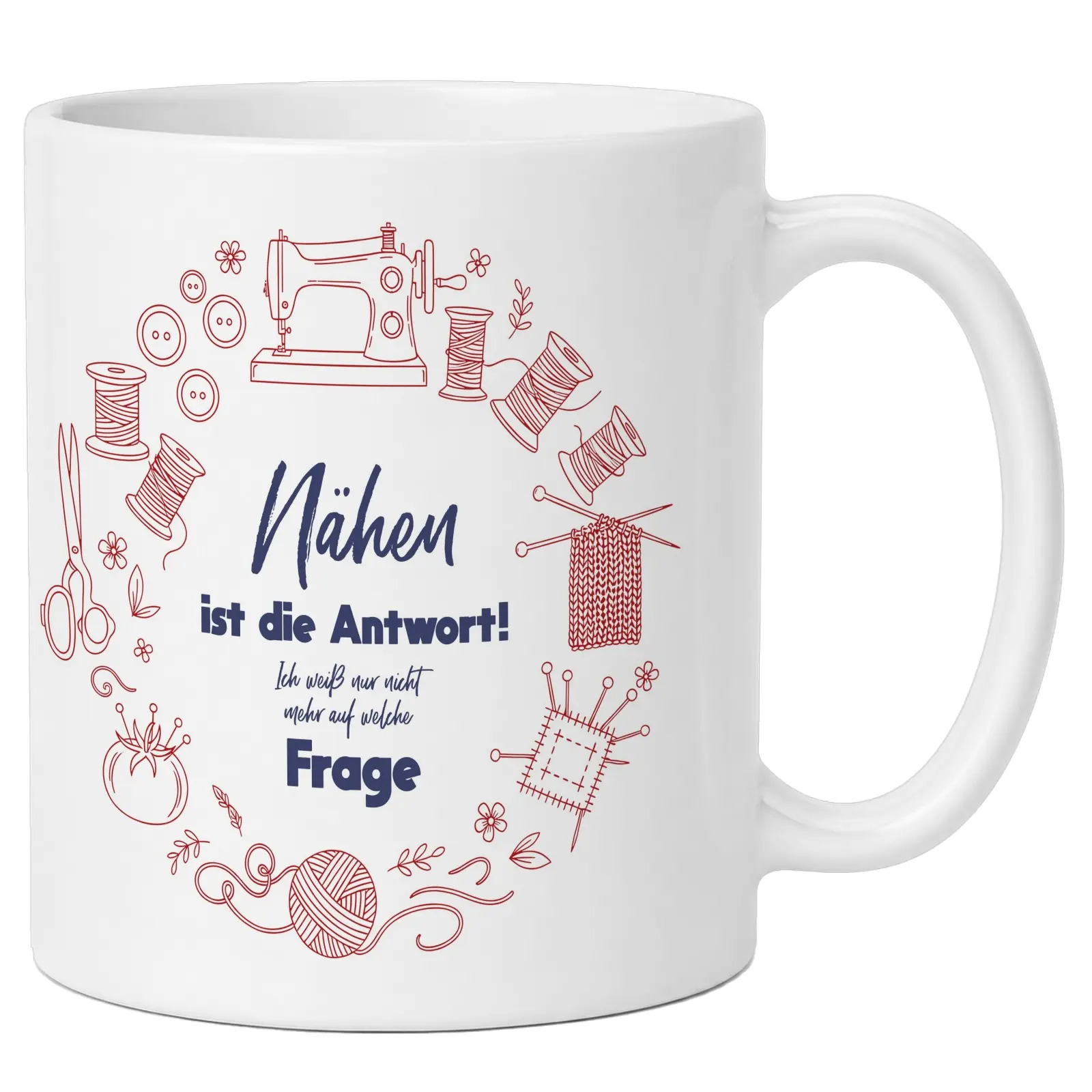Tasse »Nähen ist die Antwort!«