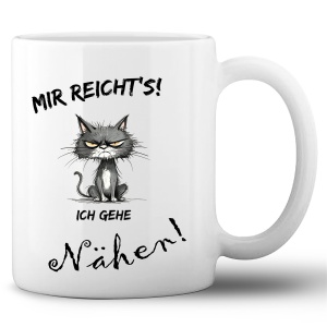 Tasse »Mir reichts ich geh Nähen«