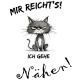 Tasse »Mir reichts! Ich gehe Nähen!«
