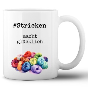 Tasse »Stricken macht glücklich«