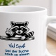 Tasse »Viel Spaß bei der Suche nach so einem geilen Team«