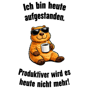 Tasse »Produktiver wird es heute nicht mehr.«
